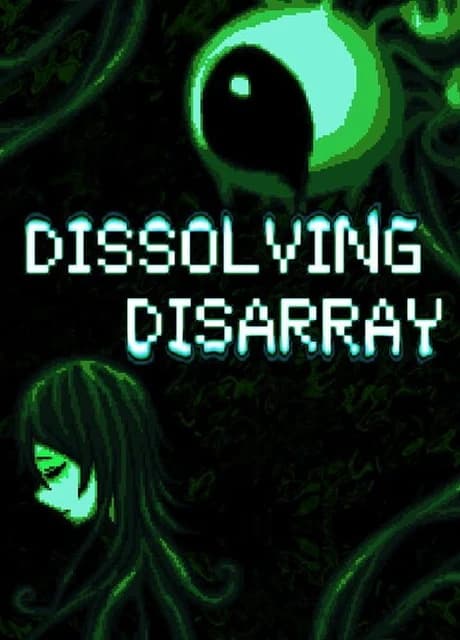 Dissolving Disarray