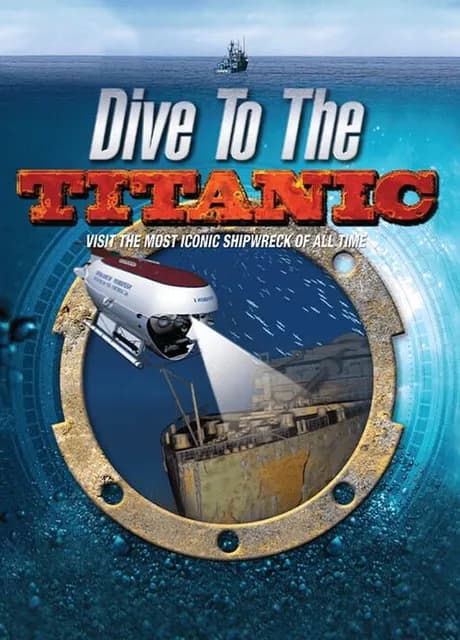 Dive to the Titanic