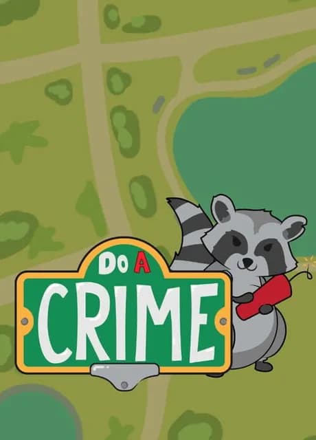 Do a Crime