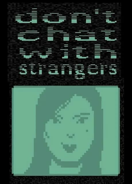 Don't Chat With Strangers