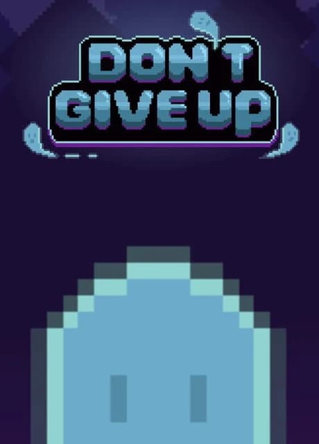Don't Give Up: Not Ready to Die