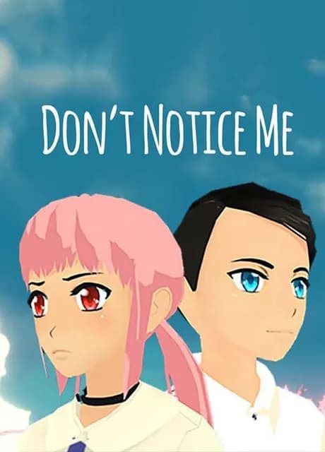 Don't Notice Me