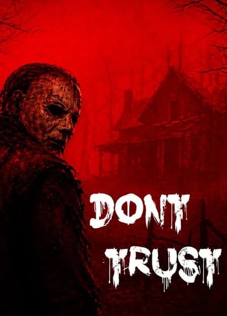 Don’t Trust