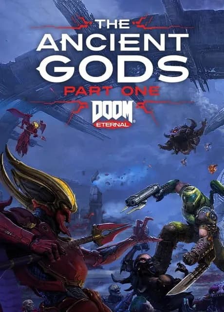Doom Eternal: The Ancient Gods - Part One
