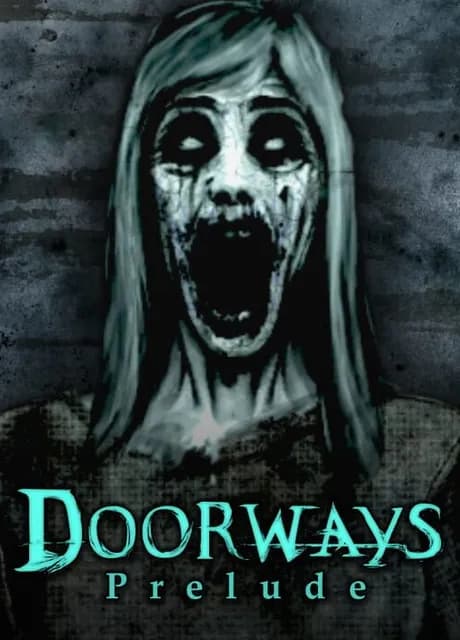 Doorways: Prelude