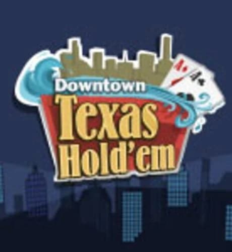 Downtown Texas Hold'em Poker