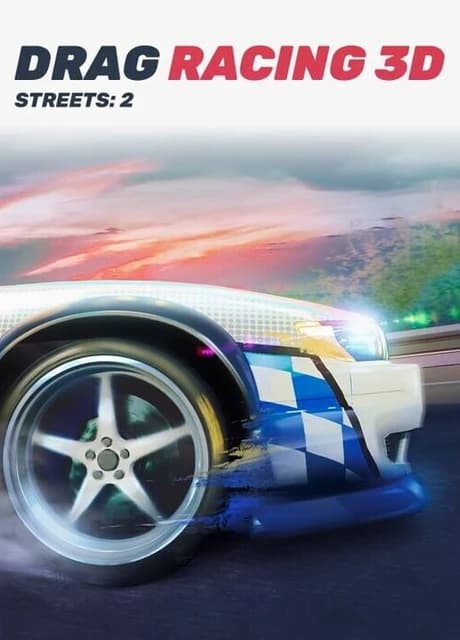 Drag Racing 3D: Streets 2