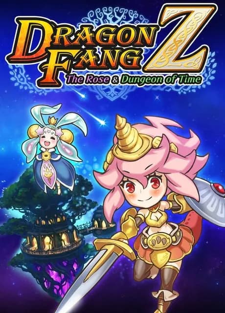 Dragon Fang Z: The Rose & Dungeon of Time