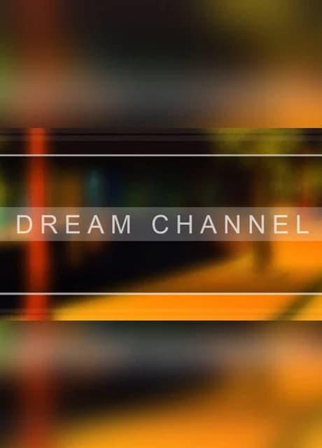 Dream Channel