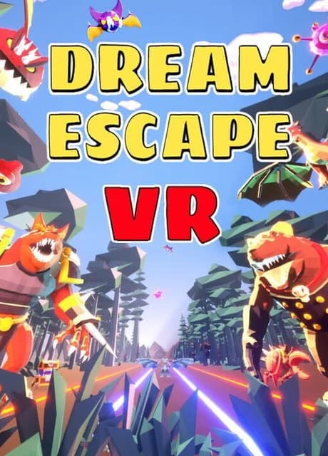 Dream Escape VR