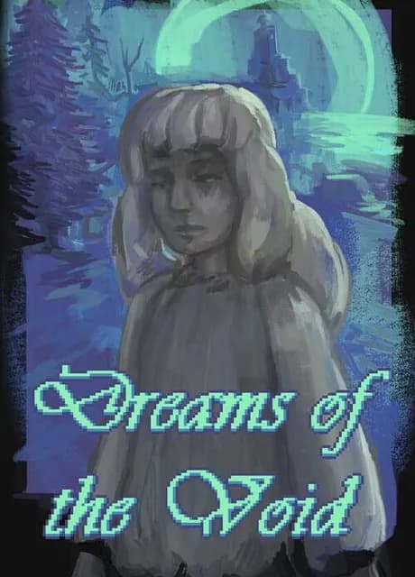 Dreams of the Void