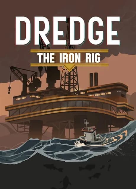 Dredge: The Iron Rig