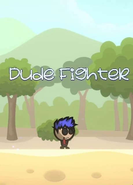 Dude Fighter