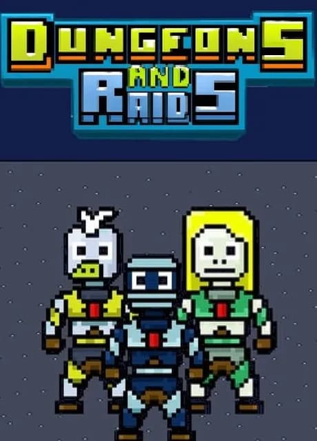 Dungeons and Raids
