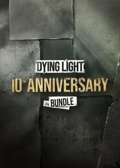 Dying Light: 10th Anniversary Bundle