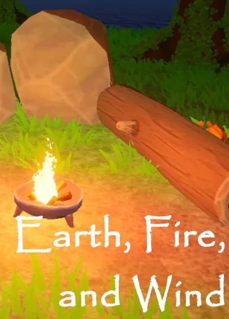 Earth, Fire, And Wind