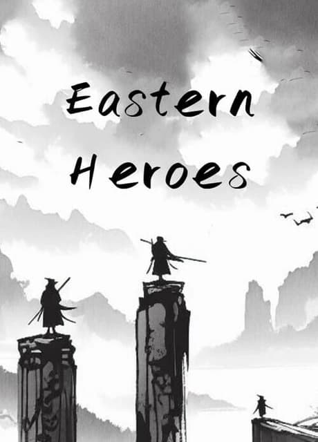 Eastern Heroes