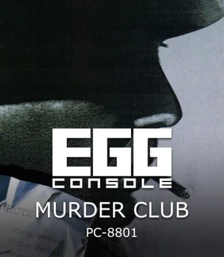 Eggconsole Murder Club PC-8801