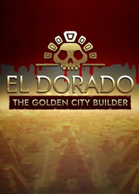 El Dorado: The Golden City Builder