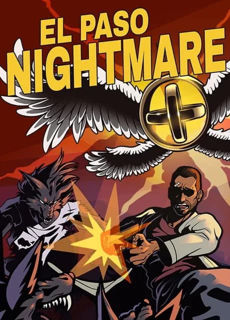 El Paso, Nightmare
