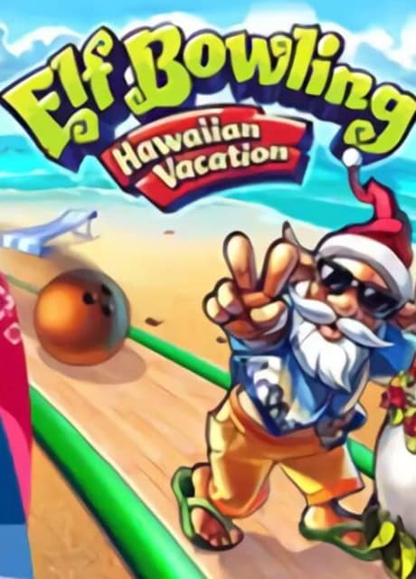 Elf Bowling: Hawaiian Vacation