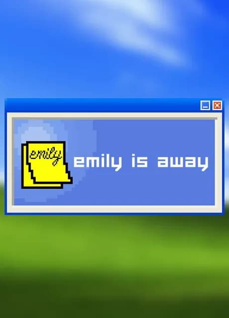 Emily is Away