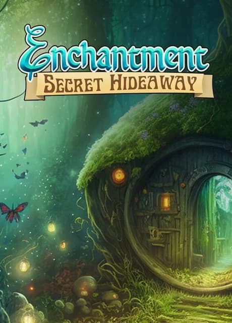 Enchantment: Secret Hideaway