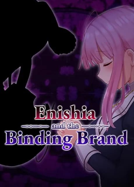 Enishia and the Binding Brand