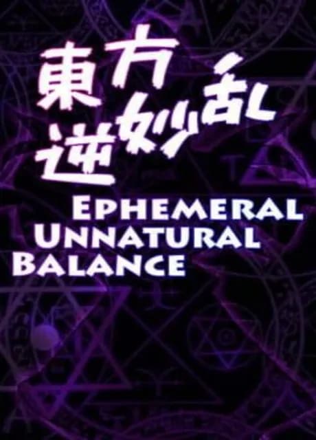 Ephemeral Unnatural Balance