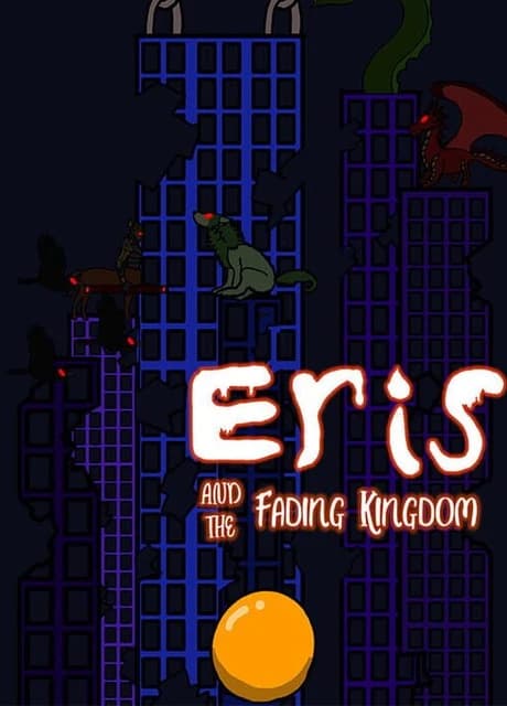 Eris and the Fading Kingdom