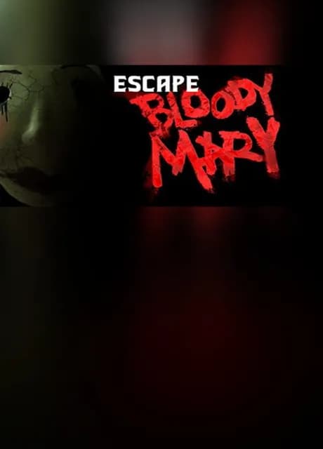 Escape Bloody Mary