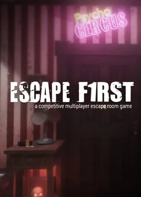 Escape First