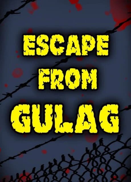 Escape from Gulag