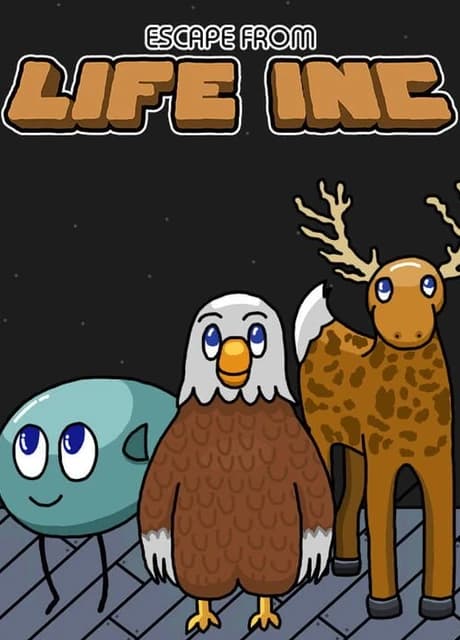 Escape from Life Inc