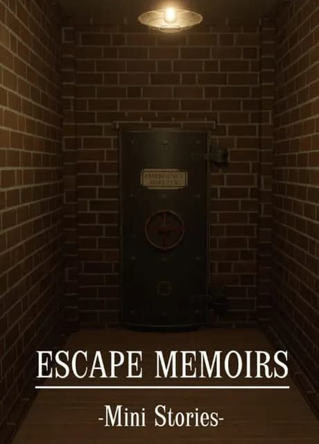 Escape Memoirs: Mini Stories