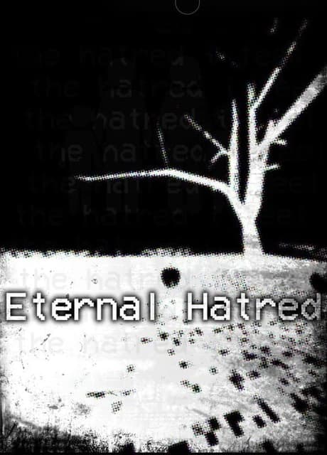 Eternal Hatred