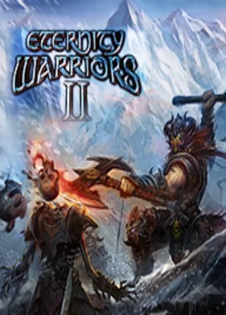 Eternity Warriors II