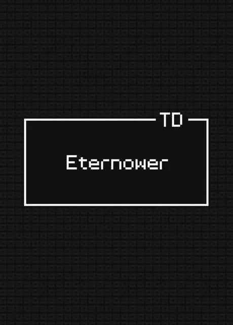 Eternower
