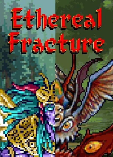 Ethereal Fracture