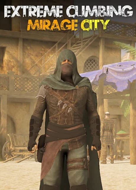Extreme Climbing Mirage City