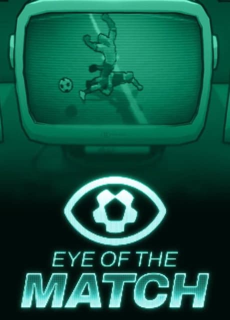Eye of the Match