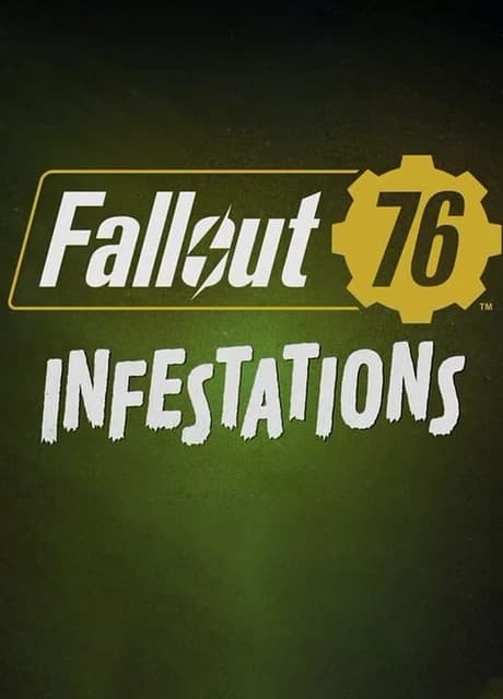 Fallout 76: Infestations