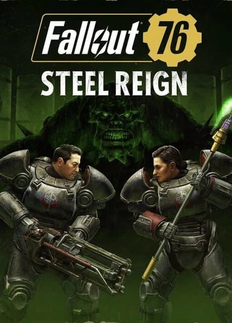 Fallout 76: Steel Reign