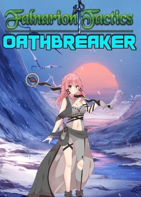 Falnarion Tactics: Oathbreaker