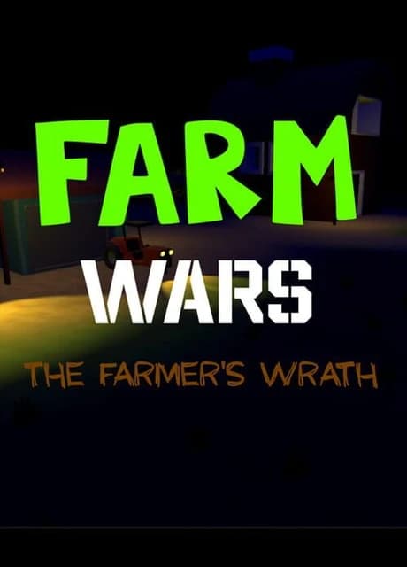 Farm Wars: The Farmer's Wrath