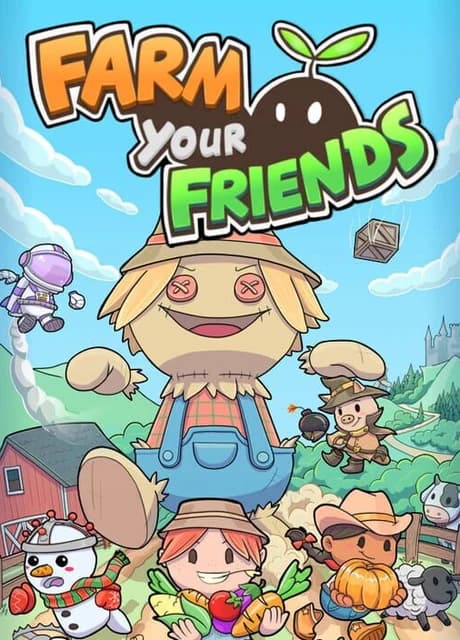 Farm Your Friends