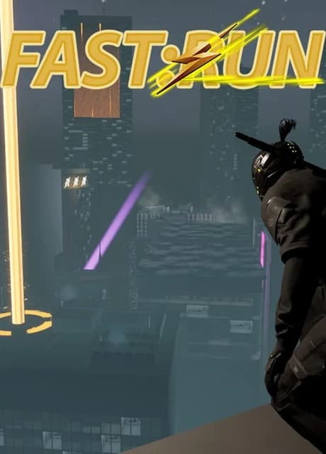 Fast:Run