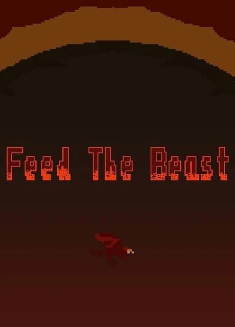 Feed The Beast