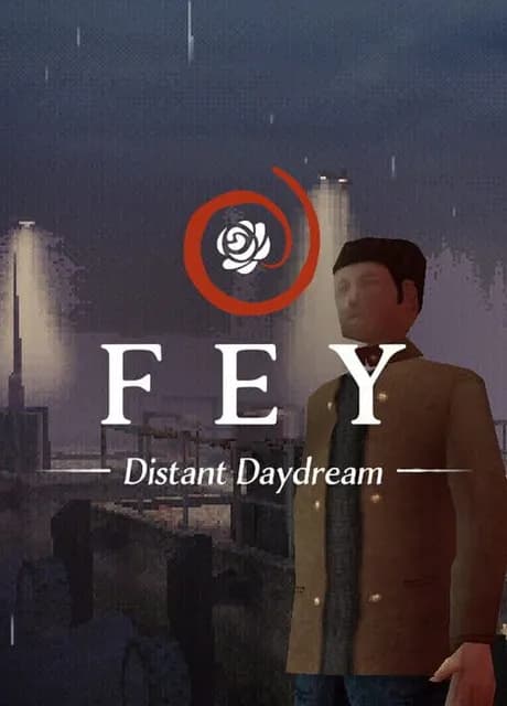 Fey: Distant Daydream