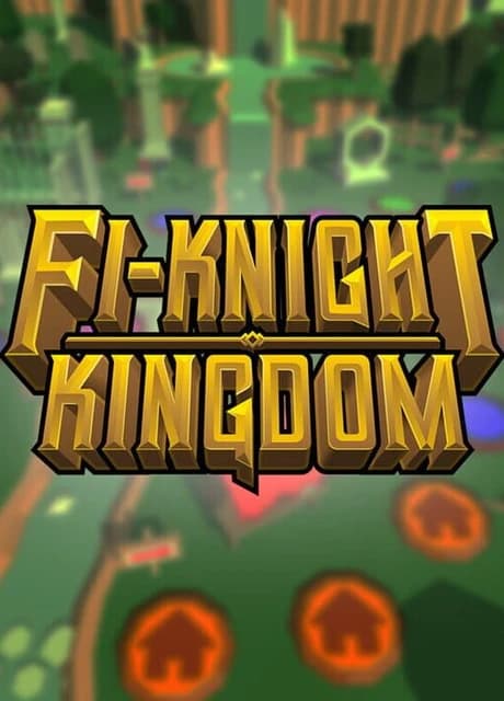 Fi-Knight Kingdom